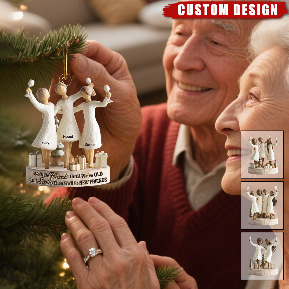 We&#39;ll Be Friends Until We&#39;re Old And Senile - Personalized Acrylic Ornament