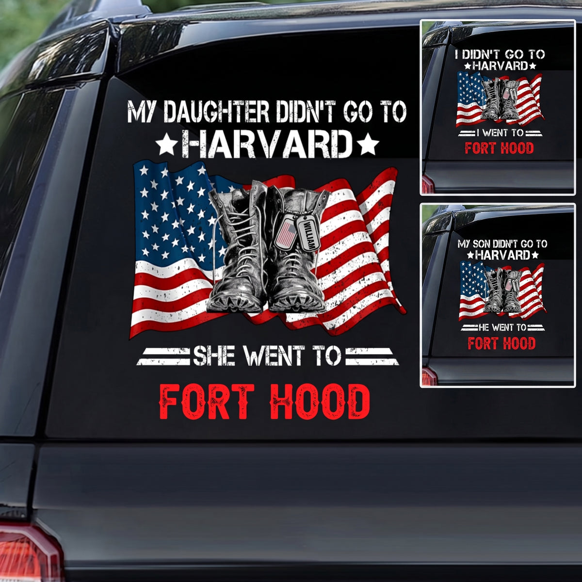 I Didn't Go To Harvard I Went To Custom Military Base Decal - Personalized Military Soldier Car Window Sticker