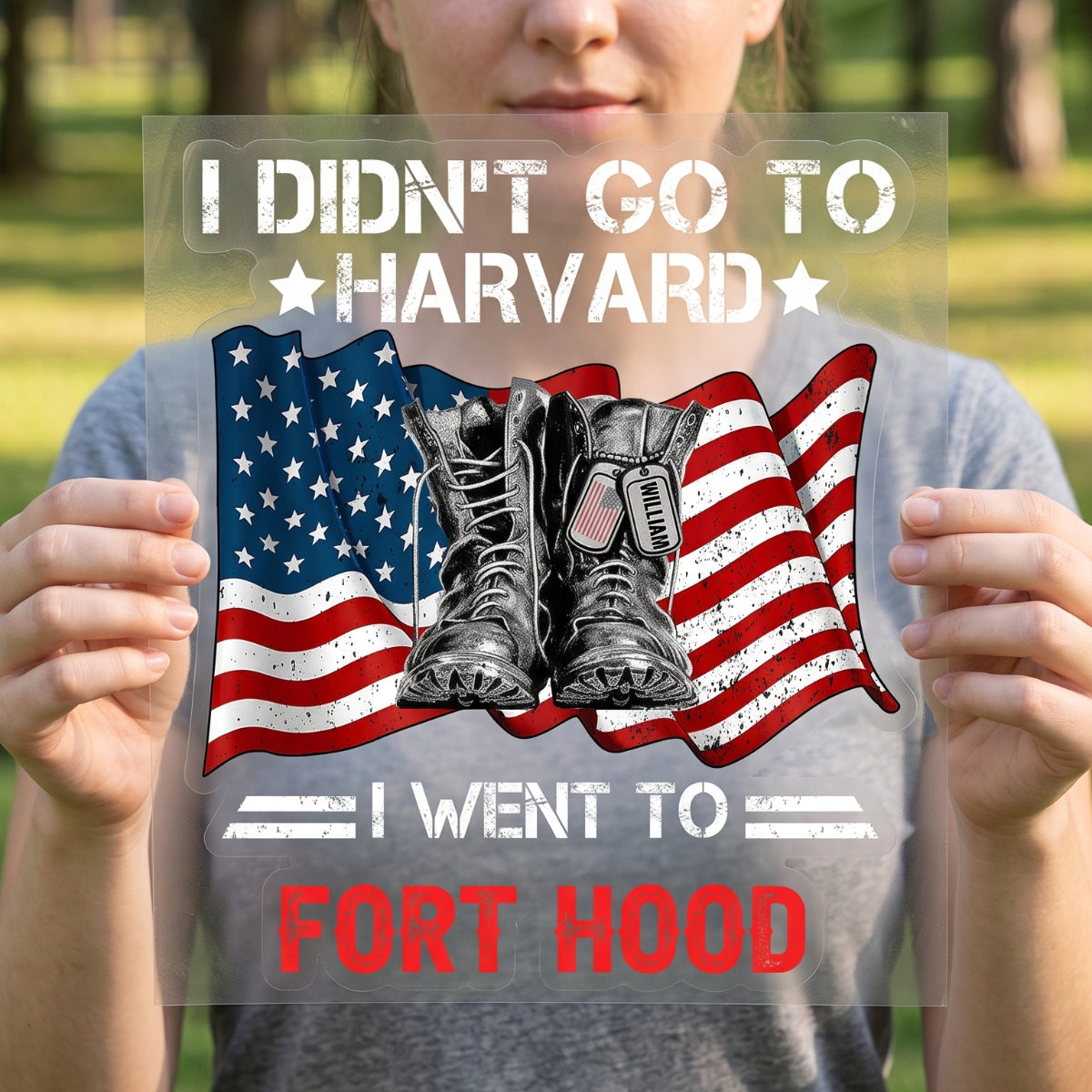 I Didn't Go To Harvard I Went To Custom Military Base Decal - Personalized Military Soldier Car Window Sticker