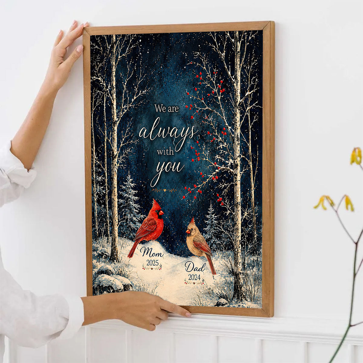Winter Forest We Are Always With You Cardinals - Personalized Poster - Heartfelt Memorial Keepsake