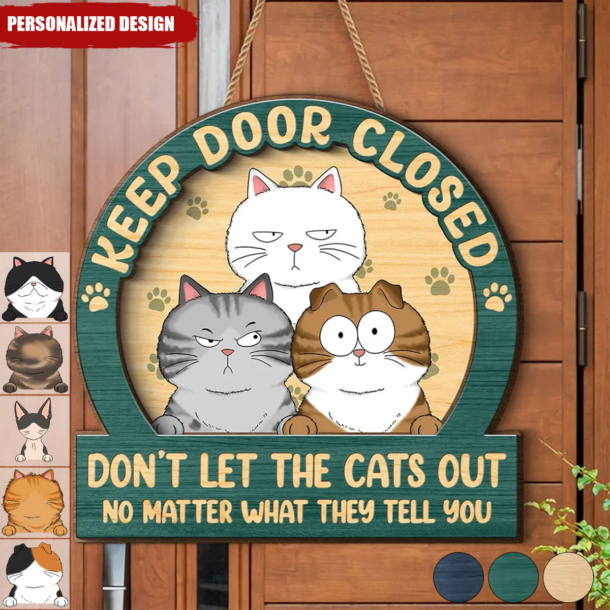 Keep Door Closed Cats Planning Escape-Personalized 2-Layer Wood Sign