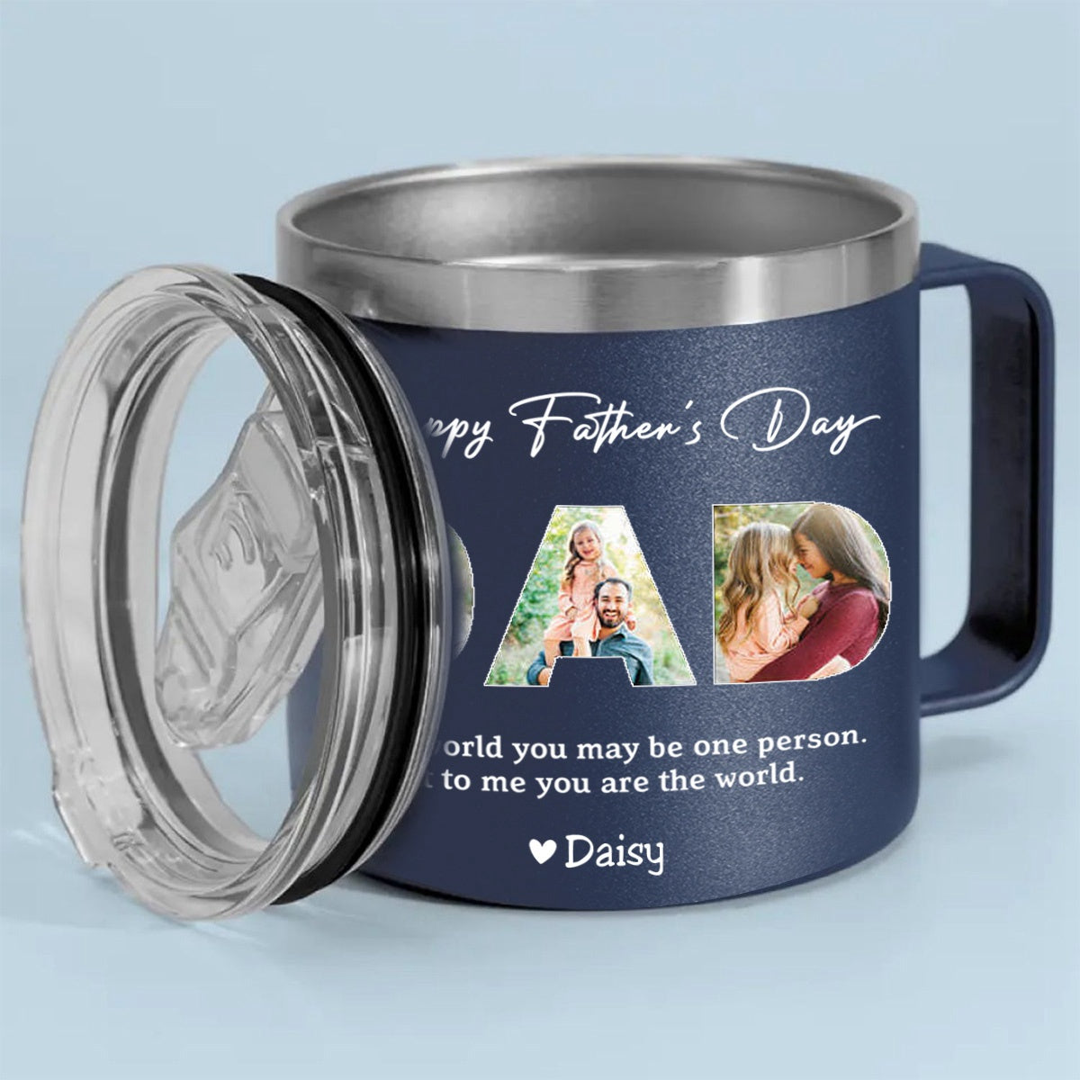 Dad, To Me You Are The World - Personalized  14oz Stainless Steel Tumbler With Handle - Father&#39;s Day, Birthday Gift For Dad