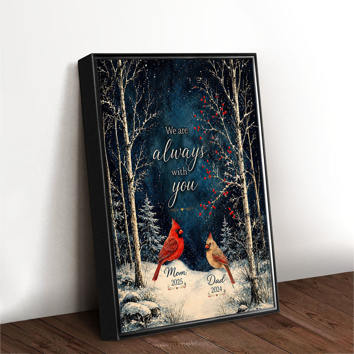 Winter Forest We Are Always With You Cardinals - Personalized Poster - Heartfelt Memorial Keepsake