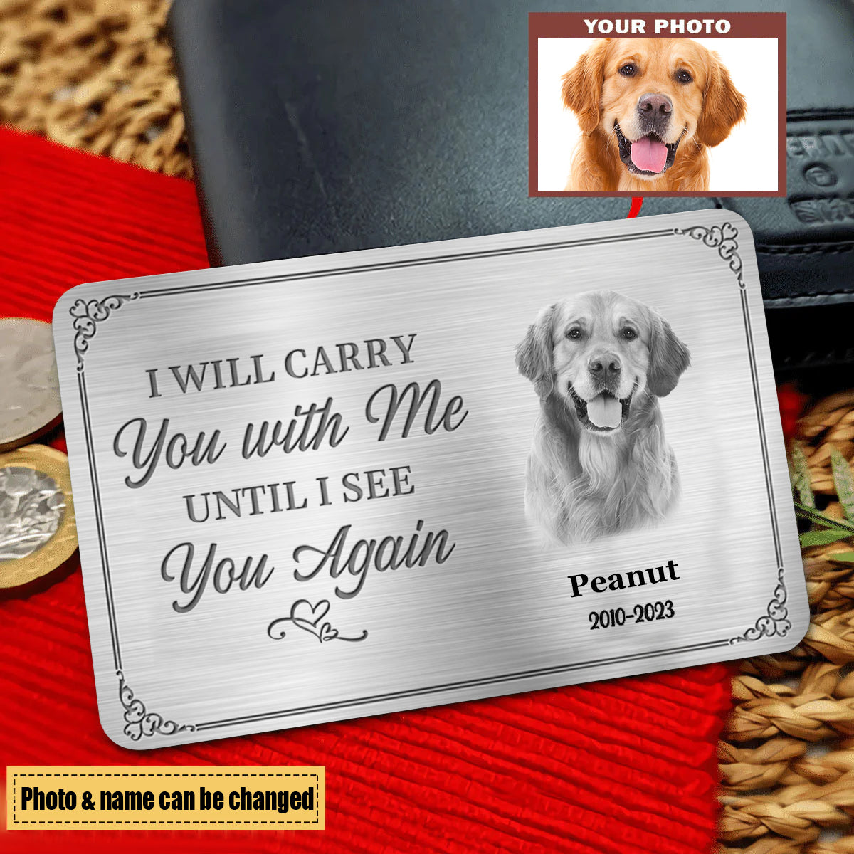 Custom Photo I&#39;ll Carry You With Me Until I See You Again - Memorial Personalized Custom Wallet Card - Sympathy Gift For Family Members